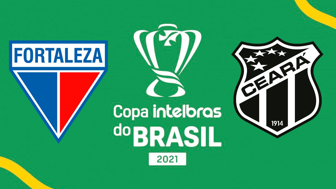 Fortaleza x Ceará – Prognóstico da 3ª fase da Copa do Brasil 2021