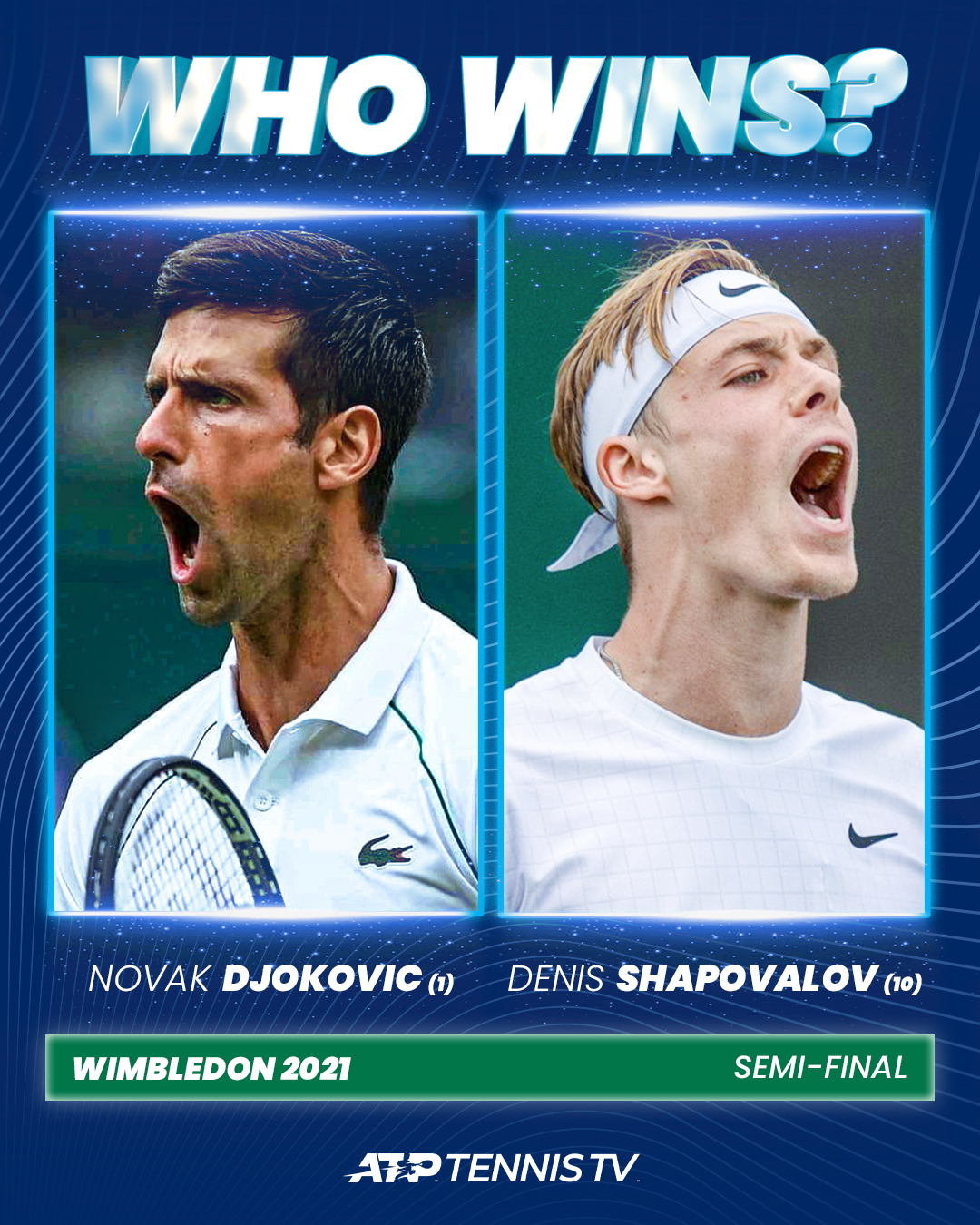 Novak Djokovic x Denis Shapovalov