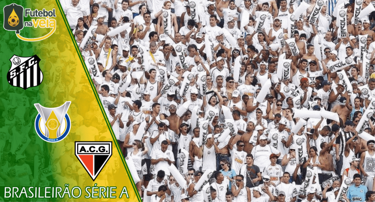 Santos x Atlético-GO – Prognóstico da 13ª rodada do Brasileirão Série A 2021