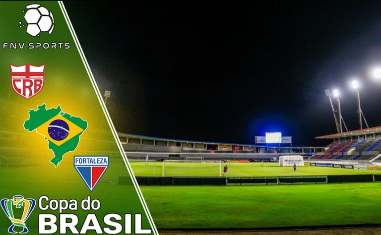 CRB x Fortaleza – jogo de volta das Oitavas de Finais da Copa do Brasil