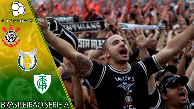 Corinthians x América-MG – Prognóstico da 21ª rodada do Brasileirão Série A