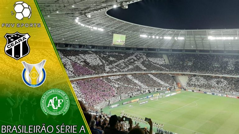 Ceará x Chapecoense – Prognóstico da 21ª rodada do Brasileirão Série A 2021