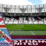 West Ham x Newcastle - Prognóstico da 26ª rodada da Premier League 2021/22