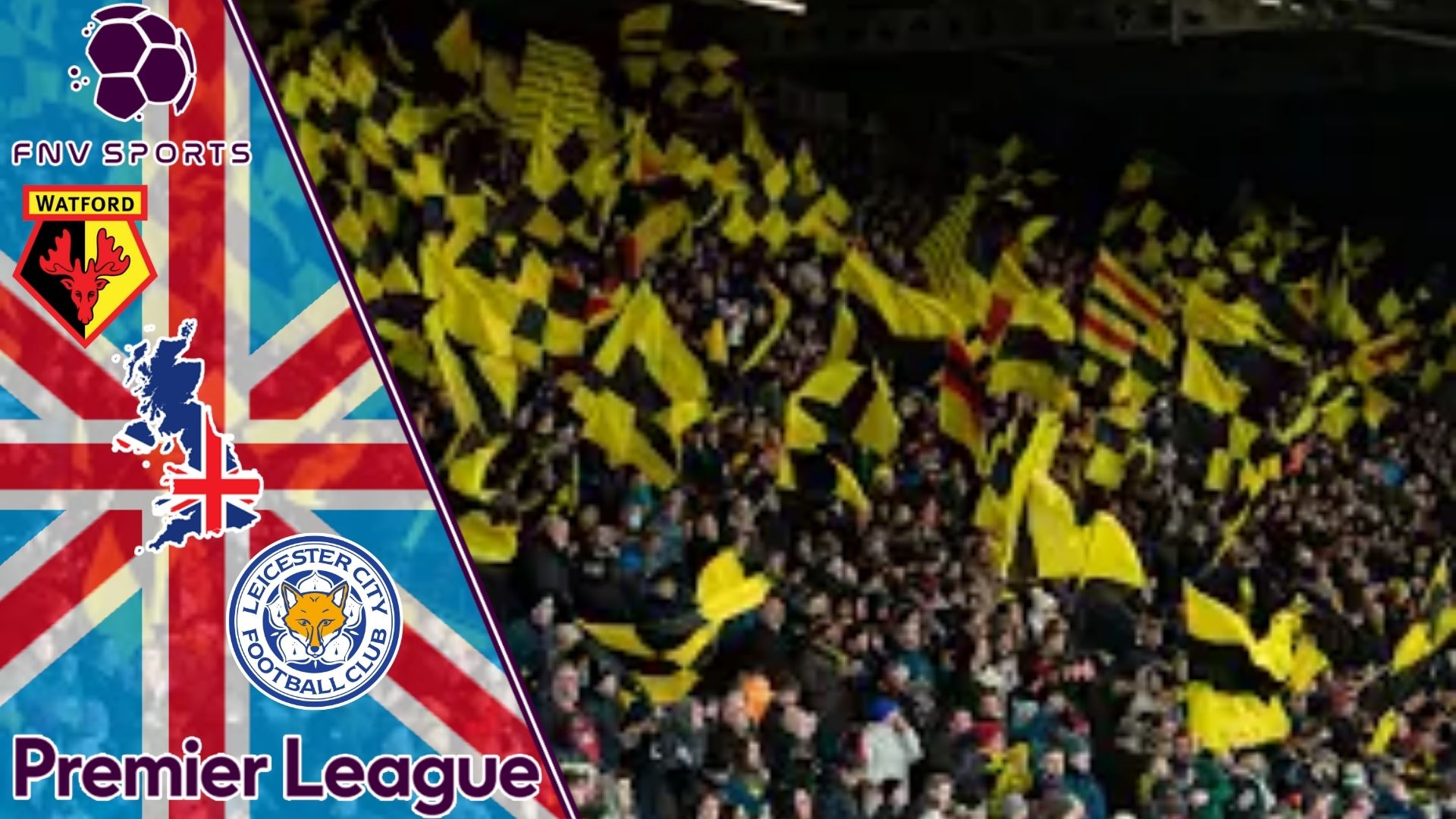 Watford x Leicester