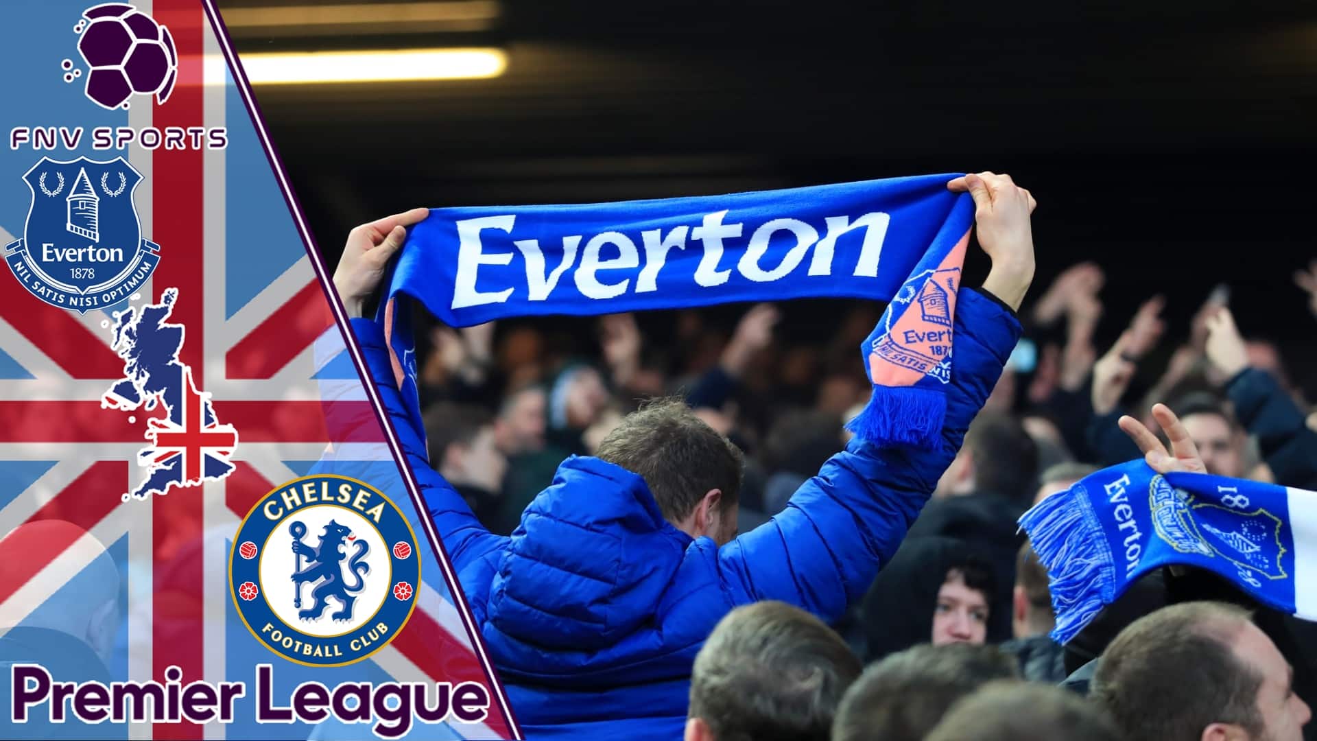 Everton x Chelsea - Prognóstico da 1ª rodada da Premier League 2022/23 (Foto Destaque: Divulgação/FNV Sports)