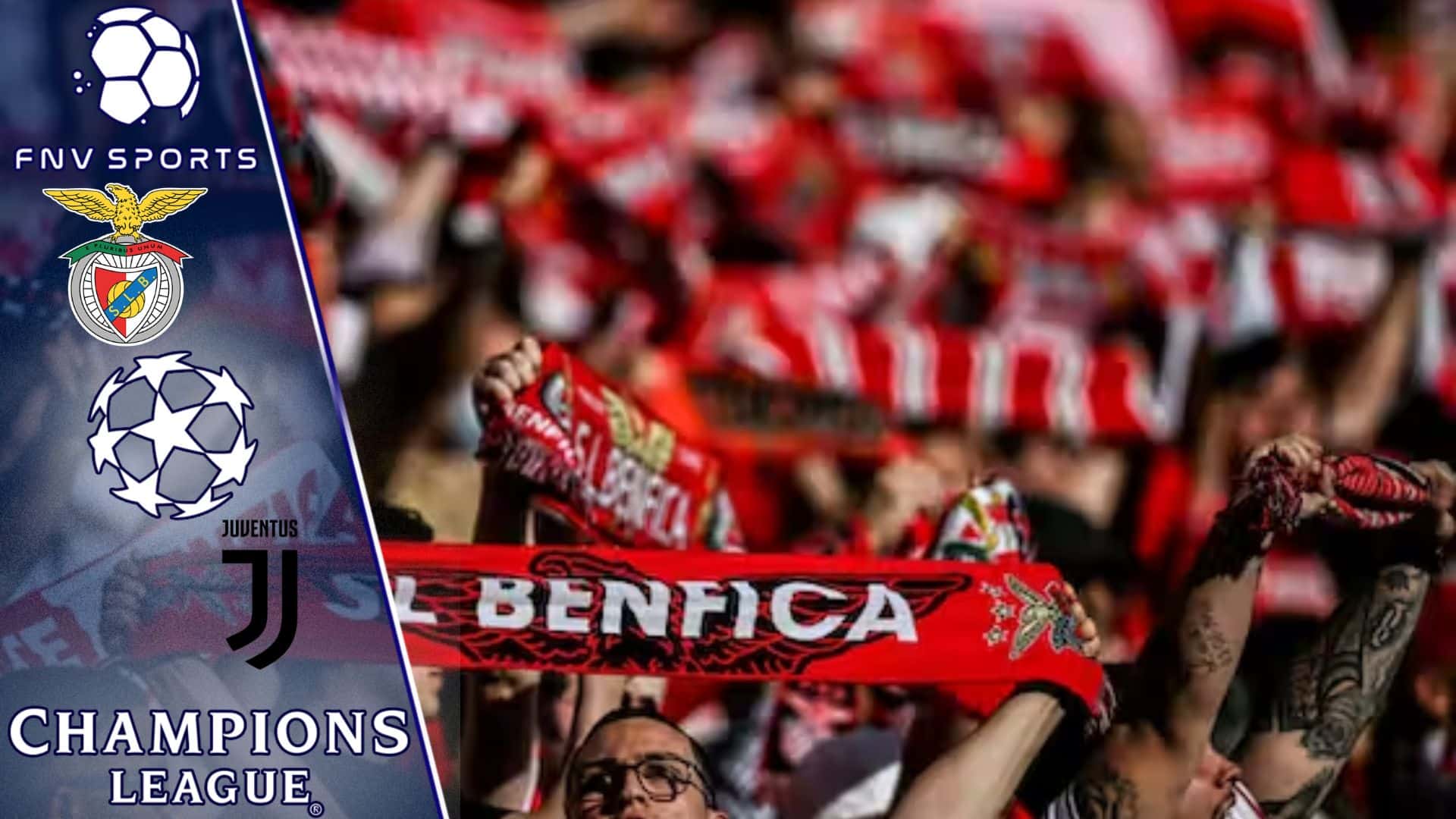 Benfica x Juventus: saiba onde assistir